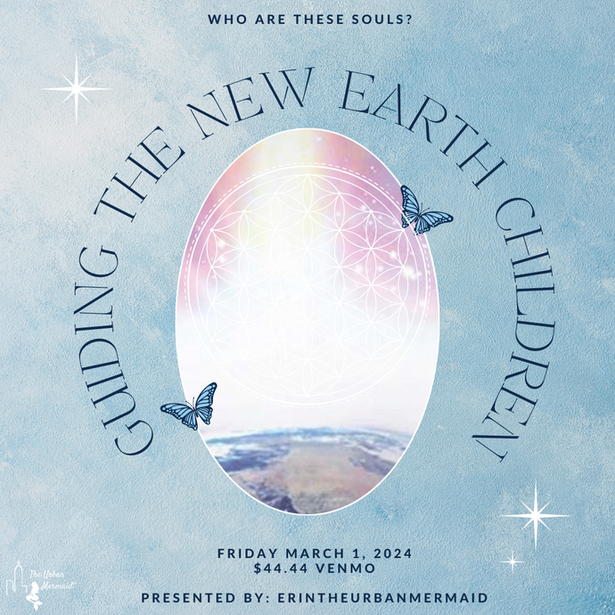 Guiding The New Earth Children