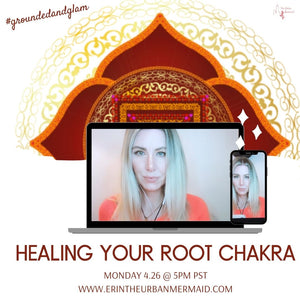 Healing Your Root Chakra